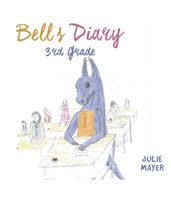 Bell s Diary 3rd Grade