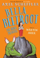 Bella Beetroot - The Rebel Princess (eBook)