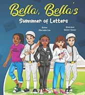 Bella, Bella Summer Of Letters