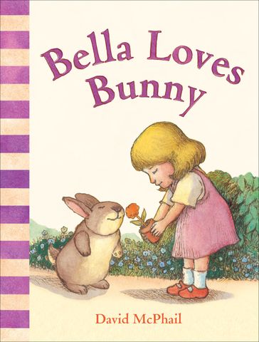 Bella Loves Bunny - David McPhail