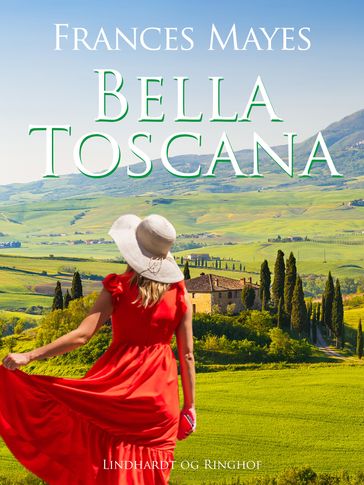 Bella Toscana - Frances Mayes