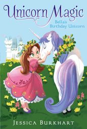 Bella s Birthday Unicorn