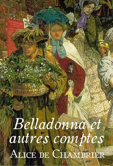 Belladonna et autres contes - Alice de Chambrier