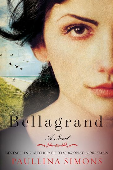 Bellagrand - Paullina Simons