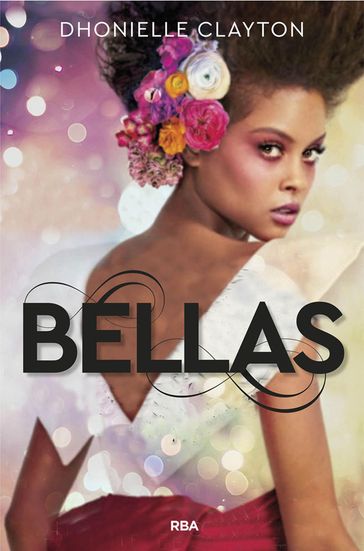 Bellas - Dhonielle Clayton