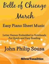 Belle of Chicago March Easy Piano Sheet Music