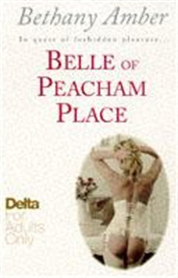 Belle of Peacham Place - Bethany Amber