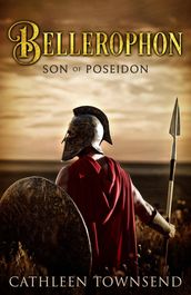 Bellerophon: Son of Poseidon