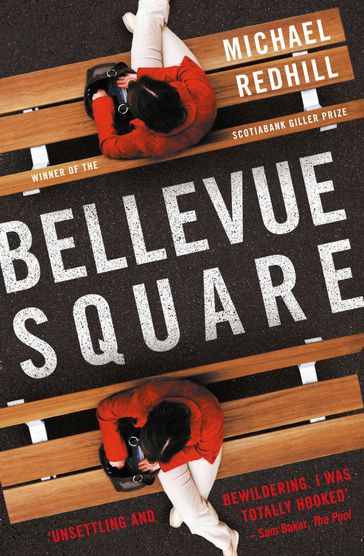 Bellevue Square - Michael Redhill