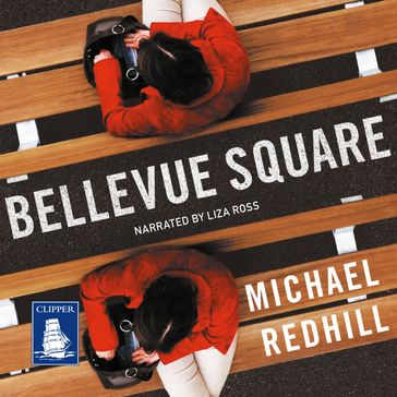 Bellevue Square - Michael Redhill