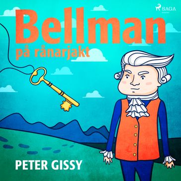 Bellman pa ranarjakt - Peter Gissy