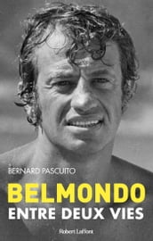 Belmondo - Entre deux vies