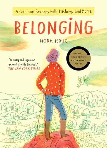 Belonging - Nora Krug