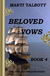 Beloved Vows, Book 4