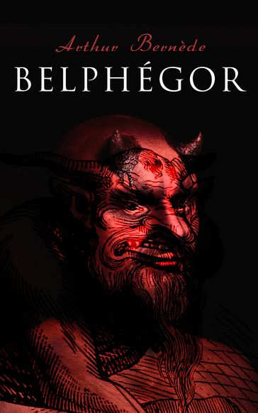 Belphégor - Arthur Bernède