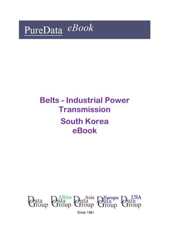 Belts - Industrial Power Transmission in South Korea - Editorial DataGroup Asia