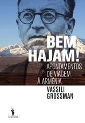 Bem Hajam!   Apontamentos de Viagem à Arménia