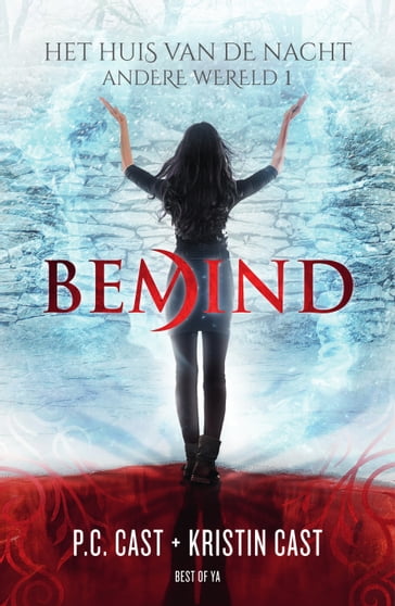 Bemind - Kristin Cast - P.C. Cast