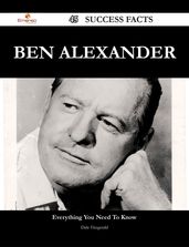 Ben Alexander 45 Success Facts - Everything you need to know about Ben Alexander