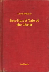 Ben-Hur: A Tale of the Christ