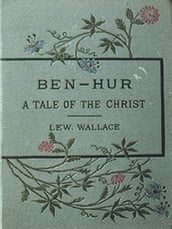 Ben-Hur: A tale of the Christ