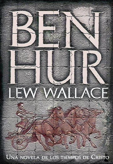 Ben-Hur - Wallace Lew - Lewis Wallace
