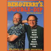 Ben & Jerry s Double-Dip Capitalism