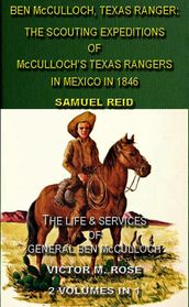 Ben McCulloch, Texas Ranger: The Scouting Expeditions Of McCulloch