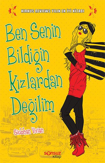 Ben Senin Bildiin Kzlardan Deili - Siobhan Vivian