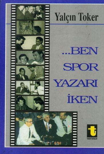 ... Ben Spor Yazar ken