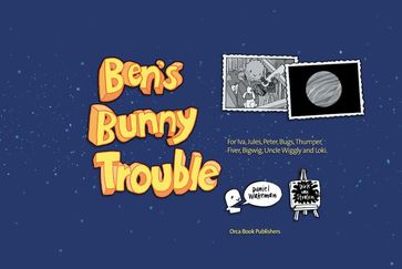 Ben's Bunny Trouble - Daniel Wakeman