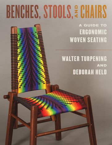 Benches, Stools, and Chairs - Walter Turpening - Deborah Held