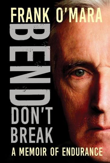 Bend, Don't Break - Frank O