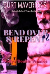Bend Over and Repent 2