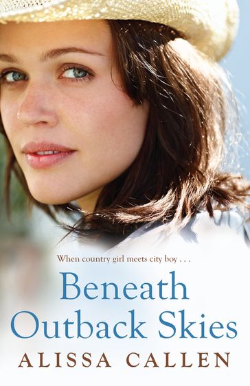 Beneath Outback Skies - Alissa Callen