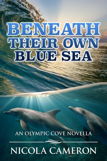 Beneath Their Own Blue Sea - Nicola Cameron