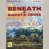 Beneath a Dakota Cross
