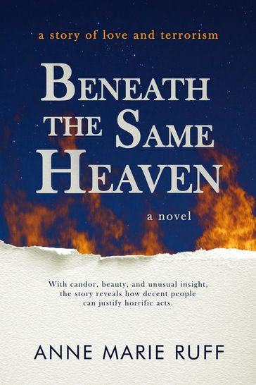 Beneath the Same Heaven: A Novel - Anne Marie Ruff