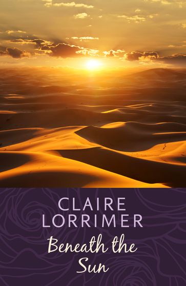 Beneath the Sun - Claire Lorrimer