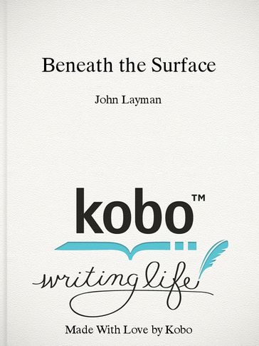 Beneath the Surface - John Layman