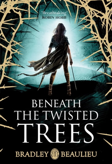 Beneath the Twisted Trees - Bradley Beaulieu