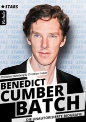 Benedict Cumberbatch - Die inoffizielle Biografie