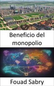 Beneficio del monopolio