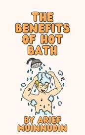 Benefits Of Hot Bath