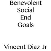 Benevolent Social End Goals