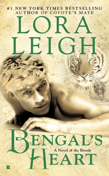 Bengal's Heart - Lora Leigh