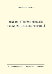 Beni di interesse pubblico e contenuto della proprietà