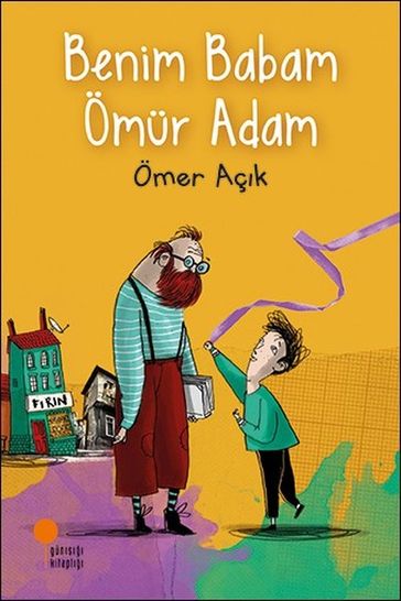 Benim Babam Ömür Adam - Ömer Açk