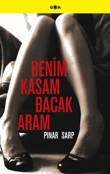 Benim Kasam Bacak Aram - Pnar Sarp