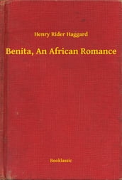 Benita, An African Romance